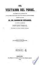 El visitador del pobre ... tradujo al castellano Luis Bordas