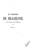 El Vizconde de Bragelone, 2