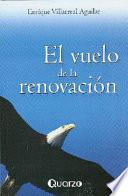 El Vuelo de la Renovacion