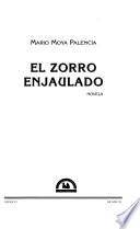 El zorro enjaulado