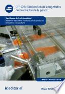 Elaboración de congelados de productos de la pesca. INAJ0109