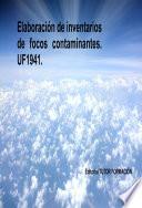 Elaboración de inventarios de focos contaminantes. UF1941