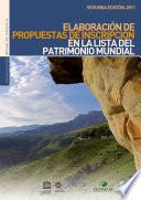 Elaboración de una propuesta de inscripción en la Lista del Patrimonio Mundial
