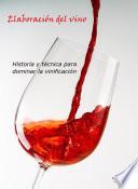 Elaboración del vino