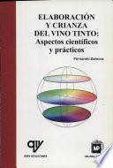 Elaboración y crianza del vino tinto