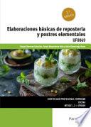 Elaboraciones básicas de repostería y postres elementales