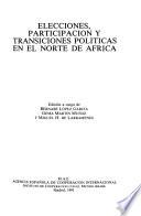 Elecciones, participación y transiciones políticas en el norte de Africa