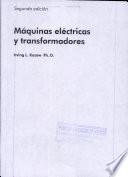 Electric Machinery and Transformers