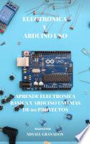 Electrónica y Arduino UNO