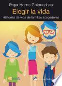 Elegir la vida