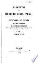 Elementos de derecho civil, penal y mercantil de España
