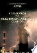Elementos de electromagnetismo clásico