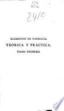 Elementos de farmacia teórica y práctica...