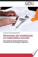 Elementos de modelación en matemática escolar