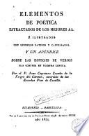 Elementos de poética estractados de los mejores aa. é ilustrados con ejemplos latinos y castellanos