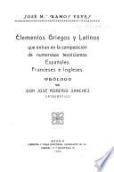 Elementos griegos y latinos que entran en la composición de numerosos tecnicismos españoles, franceses e ingleses