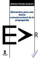 Elementos para una teoría comunicacional de la propaganda