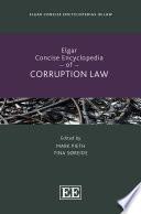 Elgar Concise Encyclopedia of Corruption Law
