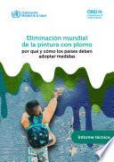 Eliminación mundial de la pintura con plomo
