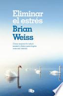 Eliminar El Estrés / Eliminating Stress, Finding Inner Peace