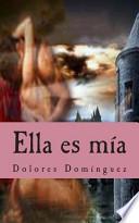Ella Es Mia