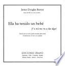 Ella Ha Tenido un Bebé