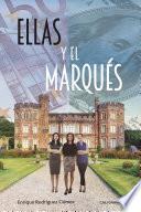 Ellas y el marqués