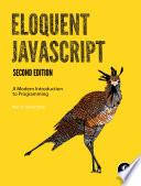 Eloquent JavaScript, 2nd Ed.