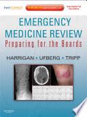 Emergency Medicine Review E-Book