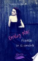 Emily Noir. Pesadilla en el convento.