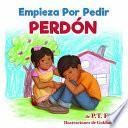 Empieza Por Pedir Perdón