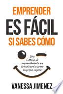 Emprender es Fácil si Sabes Cómo