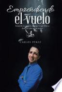 Emprendiendo El Vuelo