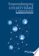 Emprendimiento, creatividad e innovación