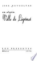 En algún valle de lágrimas
