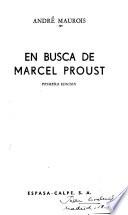 En busca de Marcel Proust