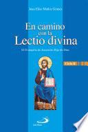En camino con la Lectio divina