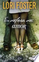 En defensa del amor