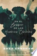 En el bosque de las historias olvidadas