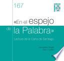 En el espejo de la Palabra. Lectura de la Carta de Santiago