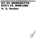 En el horizonte está El Dorado