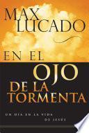 En el ojo de la tormenta