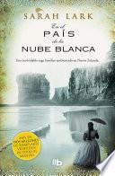En el país de la nube blanca