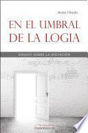 En el umbral de la logia
