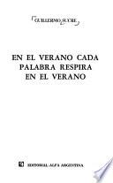 En el verano cada palabra respira en el verano