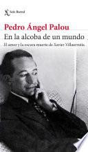 En la alcoba de un mundo