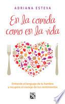 En la comida como en la vida