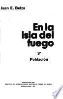 En la isla del fuego: Población