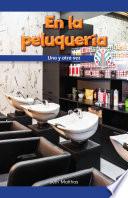 En la peluquería: Una y otra vez (At the Hair Salon: Over and Over Again)