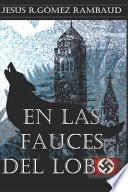 En las Fauces del Lobo